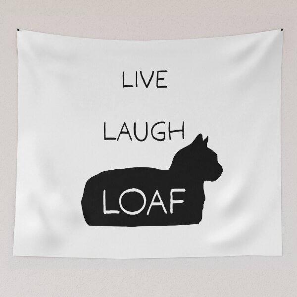 Item preview, Live Laugh Loaf - black designed and sold by CCCDesign.