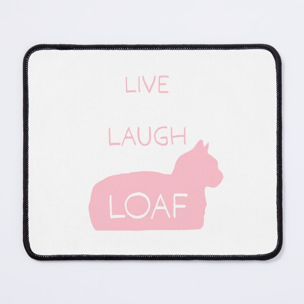 Item preview, Live Laugh Loaf - pink designed and sold by CCCDesign.