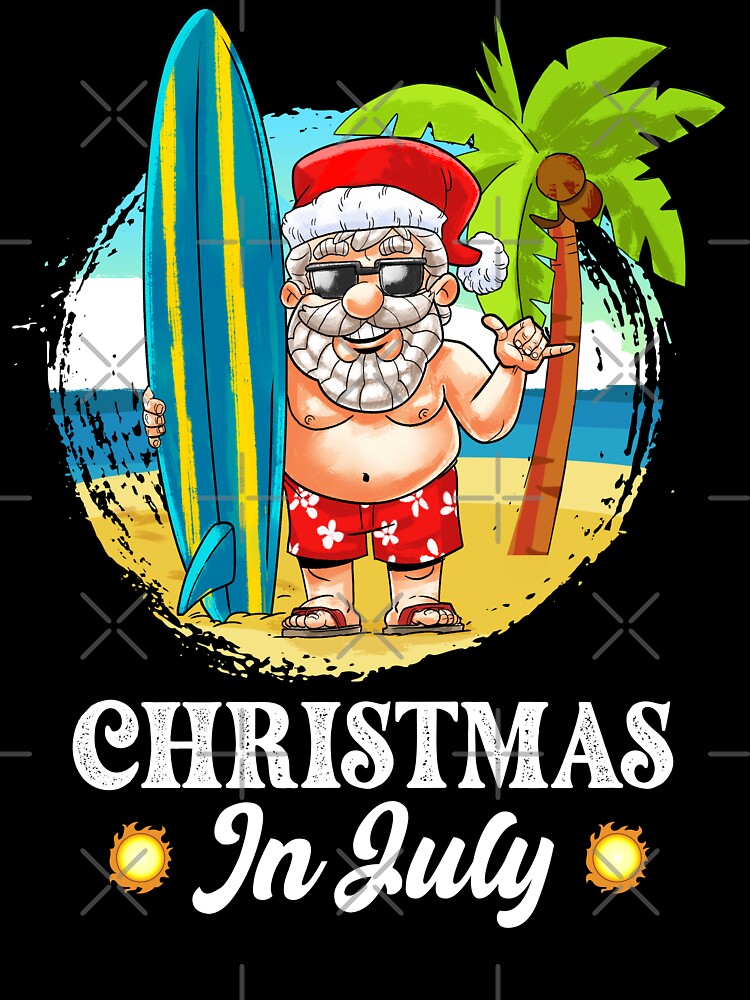 Christmas In July Funny Santa Summer Beach Surf Vacation Kids T Shirt for Sale by NUMAcreations Redbubble