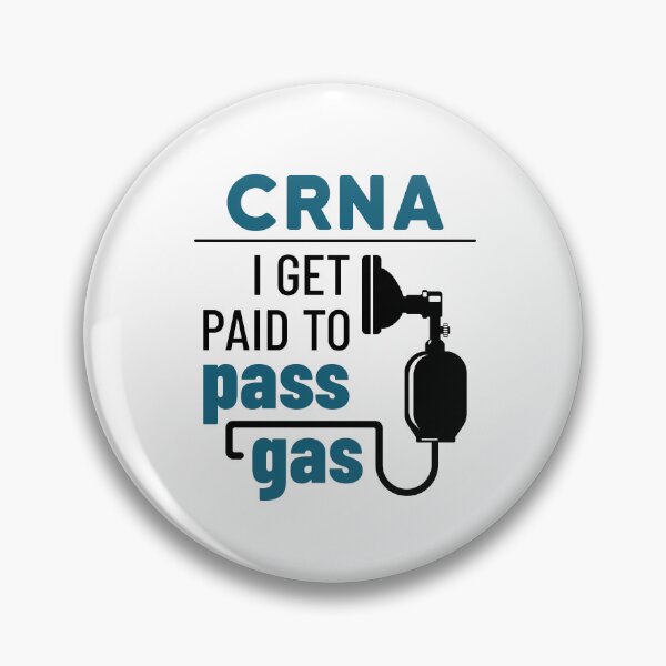 Item preview, CRNA I Get Paid to Pass Gas Funny Nurse Anesthetist designed and sold by jaygo.