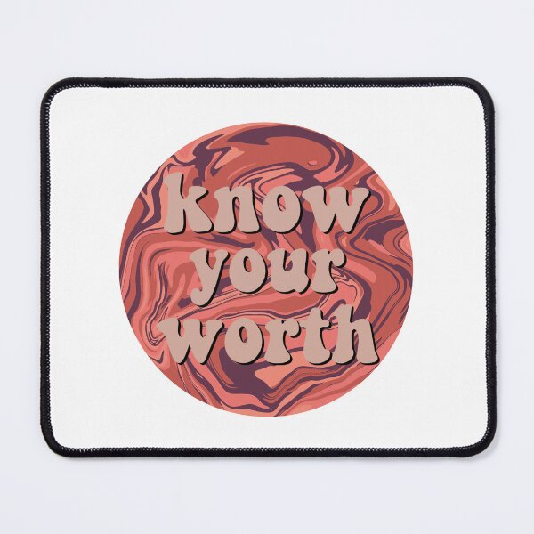 Item preview, know your worth designed and sold by laurrenkelly.