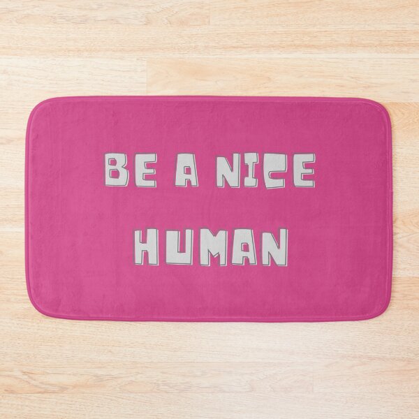 Item preview, Be a nice human  designed and sold by HarriPaloma.