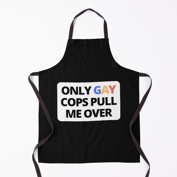 Item preview, Only Gay Cops Pull Me Over — Cool, Biker, Quote designed and sold by CROWNLIGHT.