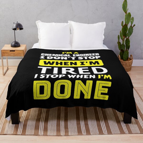 Item preview, Funny Chemical Engineer I don't stop when I'm tired humor Premium designed and sold by dolsy-store.