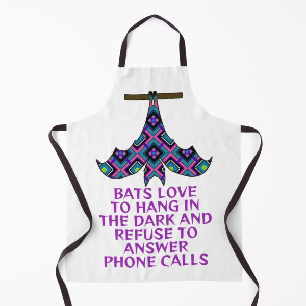 Item preview, Bats Love To Han In The Dark And Refuse To Answer Phone Calls designed and sold by LethalPixieDust.