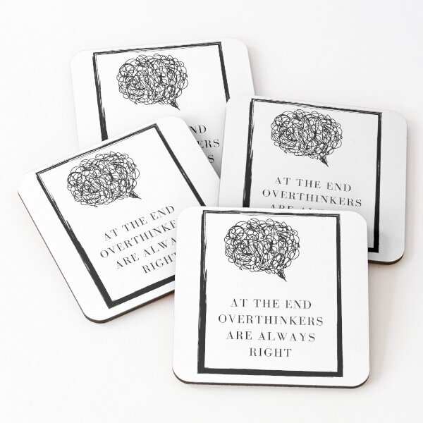 Item preview, Overthinkers are always right designed and sold by Attic-of-Art.