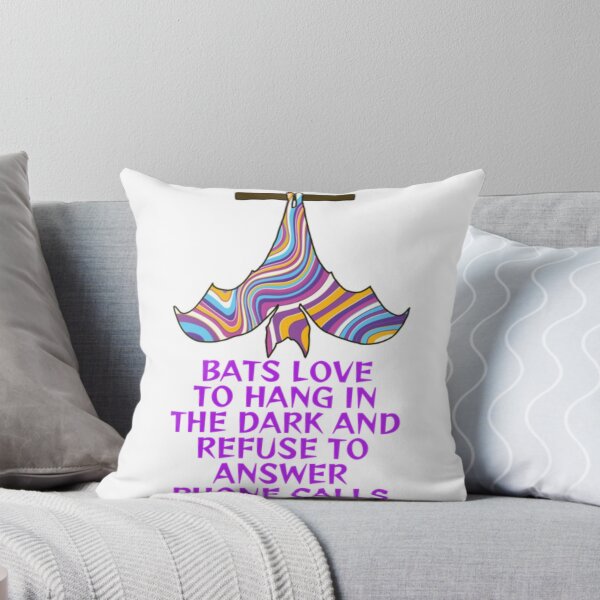 Item preview, Bats Love To Han In The Dark And Refuse To Answer Phone Calls designed and sold by LethalPixieDust.