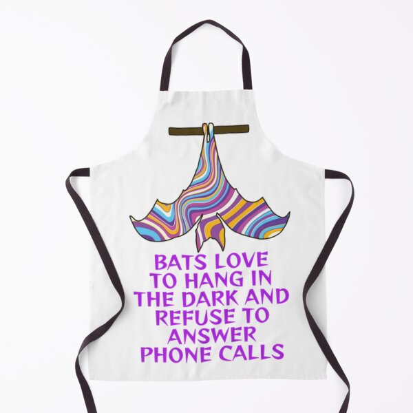 Item preview, Bats Love To Han In The Dark And Refuse To Answer Phone Calls designed and sold by LethalPixieDust.