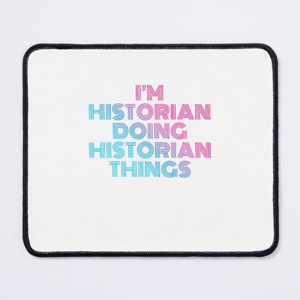Item preview, I'm Historian Doing Historian Things Retro Neon designed and sold by SVPOD.