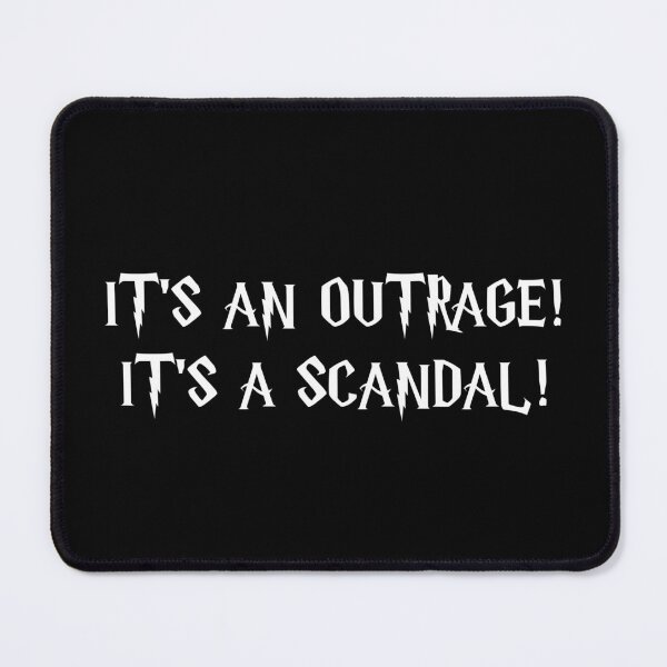 Item preview, It's an outrage! A scandal! designed and sold by Family-Shop.
