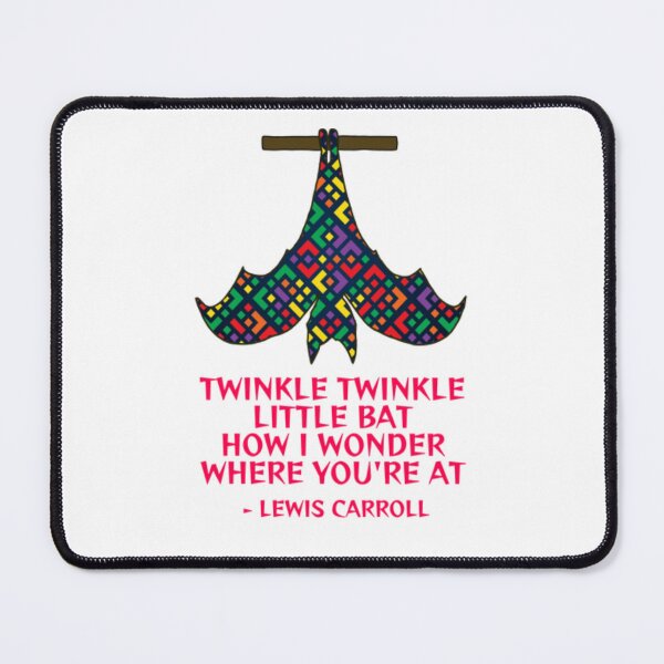 Item preview, Twinkle Twinkle Little Bat How I Wonder Where You're At designed and sold by LethalPixieDust.
