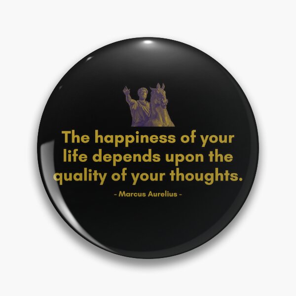 Item preview, Marcus Aurelius | The happiness of your life depends upon the quality of your thoughts. | Motivational Quote designed and sold by Philosopherous.