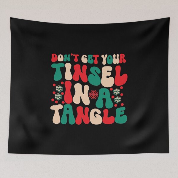 Item preview, Don't get your tinsel in a tangle designed and sold by pnkpopcorn.