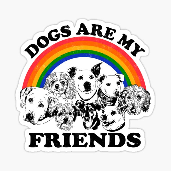 Item preview, Dogs are my friends designed and sold by Audrey Herbertson.