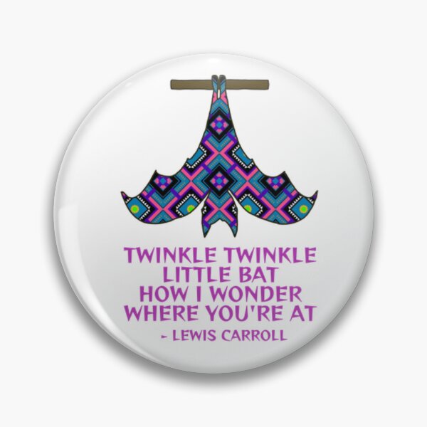 Item preview, Twinkle Twinkle Little Bat How I Wonder Where You're At designed and sold by LethalPixieDust.