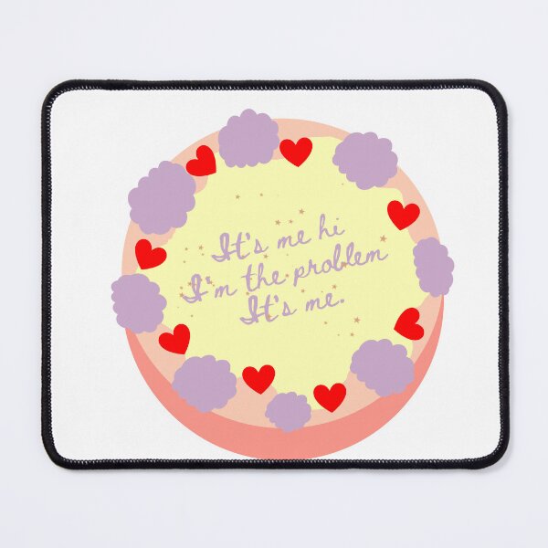 Item preview, its me hi im the problem it's me - cake 4 designed and sold by cottagecorococo.