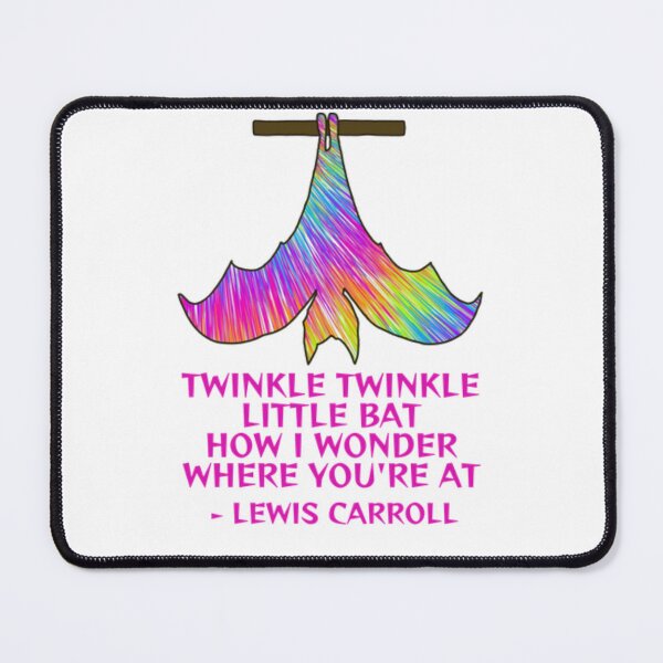 Item preview, Twinkle Twinkle Little Bat How I Wonder Where You're At designed and sold by LethalPixieDust.