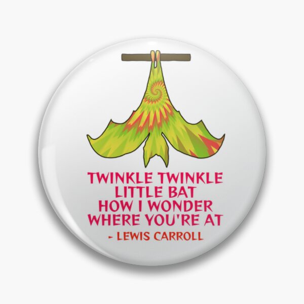 Item preview, Twinkle Twinkle Little Bat How I Wonder Where You're At designed and sold by LethalPixieDust.