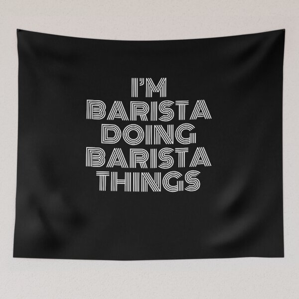 Item preview, I'm Barista Doing Barista Things Retro Vintage designed and sold by SVPOD.