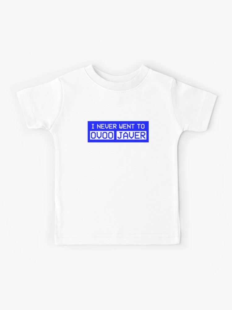 Funny Has Never Went To Oovoo Javer Vine Meme T-Shirt Funny Has Never Went To Oovoo Javer Vine Meme T-Shirt