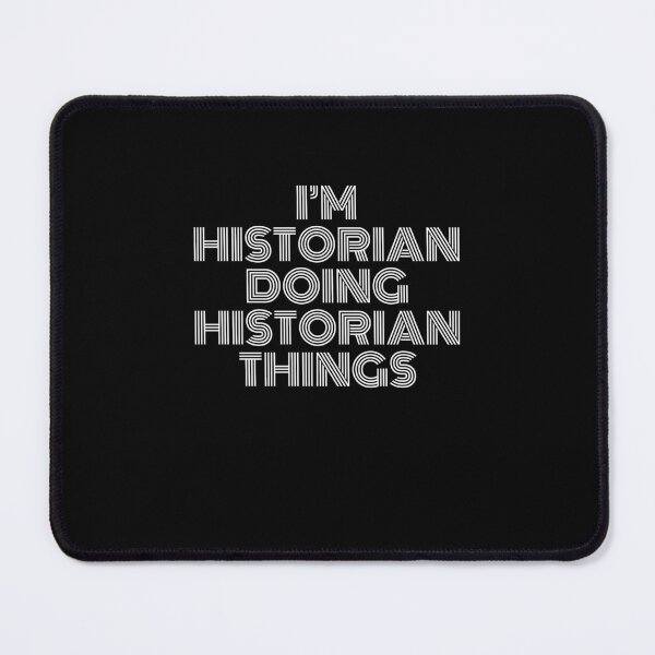Item preview, I'm Historian Doing Historian Things Retro Vintage designed and sold by SVPOD.