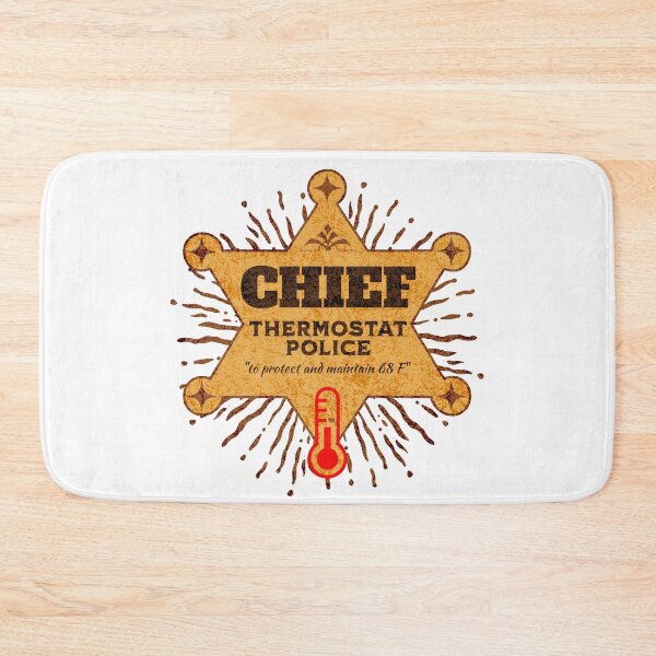 Item preview, Chief - Thermostat Police designed and sold by Rich Summers Art.