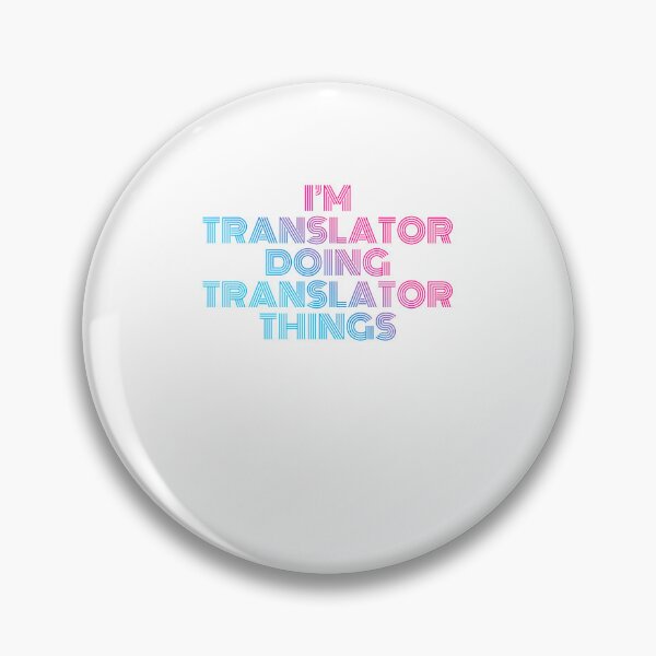 Item preview, I'm Translator Doing Translator Things Retro Neon designed and sold by SVPOD.