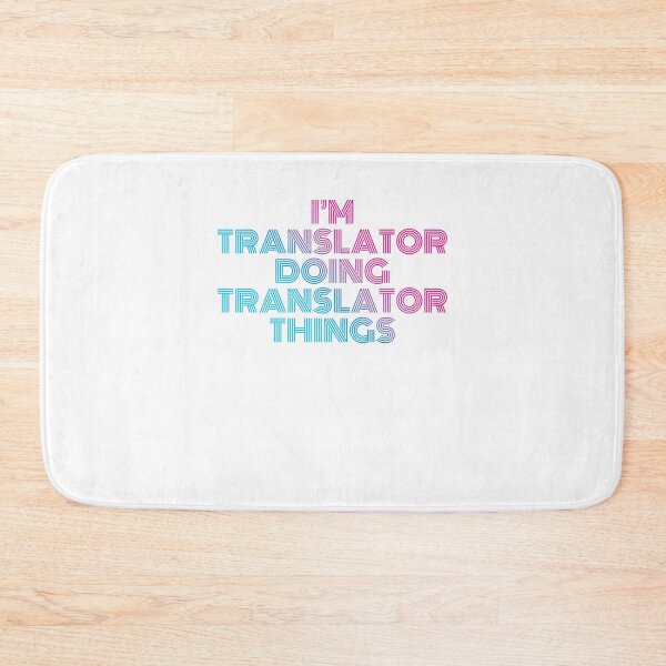 Item preview, I'm Translator Doing Translator Things Retro Neon designed and sold by SVPOD.
