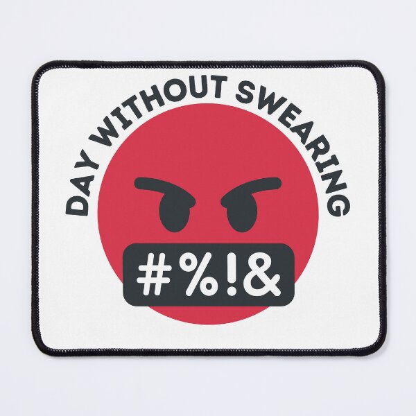 Item preview, Day Without Swearing designed and sold by OneDayCollected.