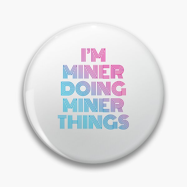 Item preview, I'm Miner Doing Miner Things Retro Neon designed and sold by SVPOD.