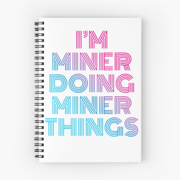 Item preview, I'm Miner Doing Miner Things Retro Neon designed and sold by SVPOD.