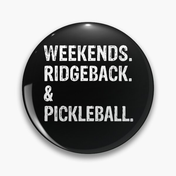 Item preview, Weekends Ridgeback and Pickleball Funny Rhodesian Ridgeback Gift  designed and sold by Guarddogdrive.