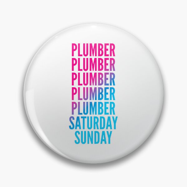 Item preview, Plumber work week for Plumbers designed and sold by SVPOD.