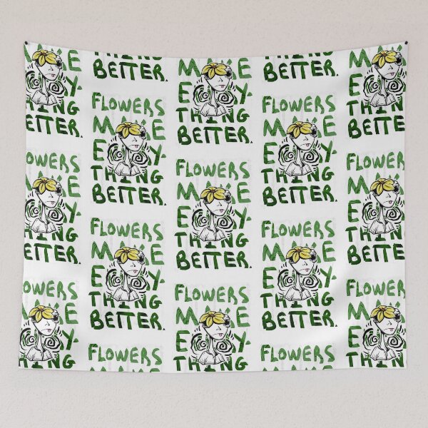 Item preview, Flowers Make Everything Better designed and sold by BobbyMillsArt.
