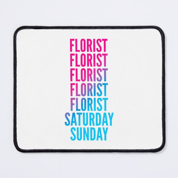 Item preview, Florist work week for Florists designed and sold by SVPOD.