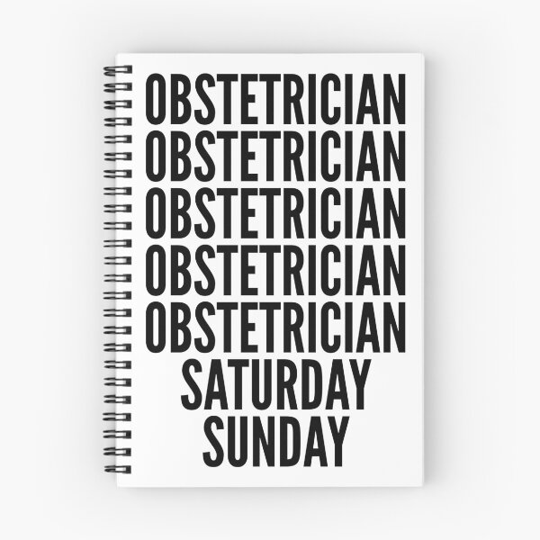 Item preview, Obstetrician funny workweek for Obstetricians designed and sold by SVPOD.