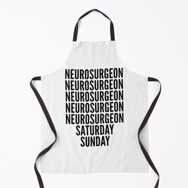 Item preview, Neurosurgeon funny workweek for Neurosurgeons designed and sold by SVPOD.