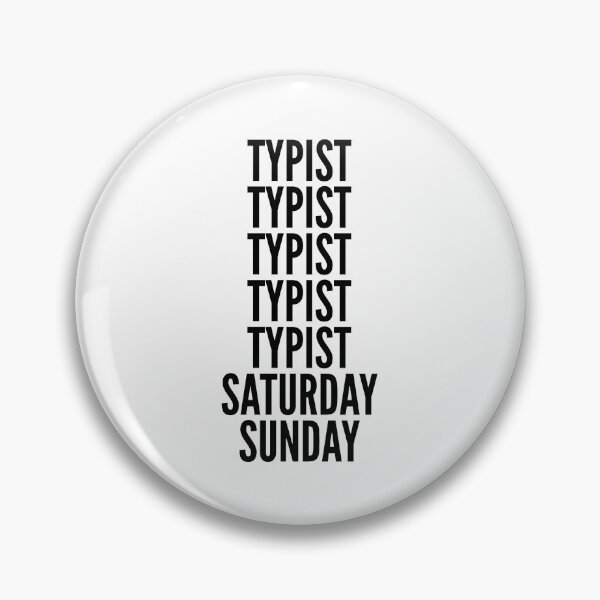 Item preview, Typist funny workweek for Typists designed and sold by SVPOD.