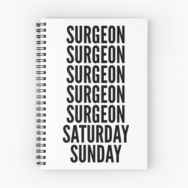 Item preview, Surgeon funny workweek for Surgeons designed and sold by SVPOD.