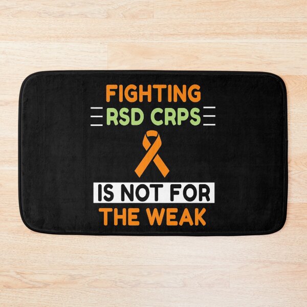 Item preview, Fighting RSD CRPS Is Not For The Weak designed and sold by Color-Sparkle.