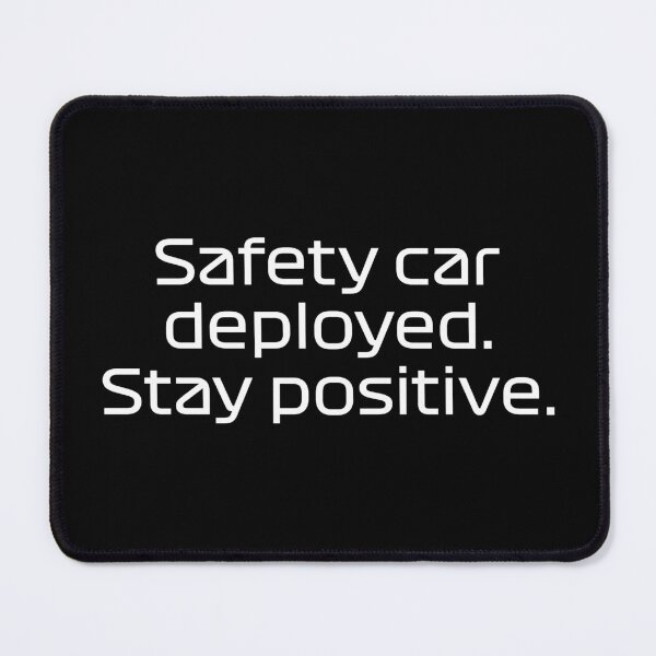 Item preview, SAI. Safety Car Deployed - Best Team Radio Suzuka GP 2022 (White) designed and sold by FilipeFerreira.