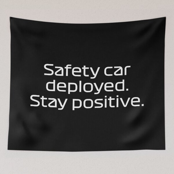 Item preview, SAI. Safety Car Deployed - Best Team Radio Suzuka GP 2022 (White) designed and sold by FilipeFerreira.