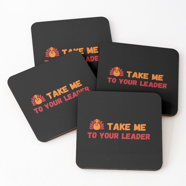 Item preview, Take Me to Your Leader says turkey on Thanksgiving designed and sold by st0n0ga.