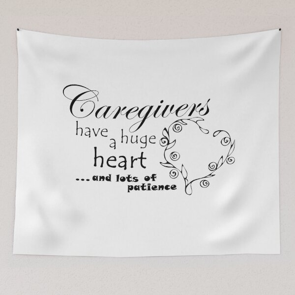 Item preview, Caregivers Have a Huge Heart...and Lots of Patience! - Black Text with Floral Heart designed and sold by MountMercantile.