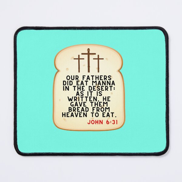 Item preview, John 6:31 designed and sold by VerseforWear.