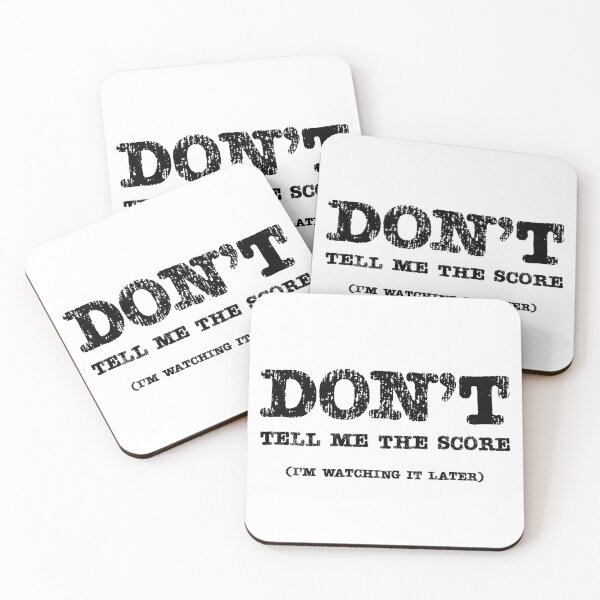 Item preview, Don't Tell Me the Score Distressed designed and sold by Not Lost Wanderer Design.