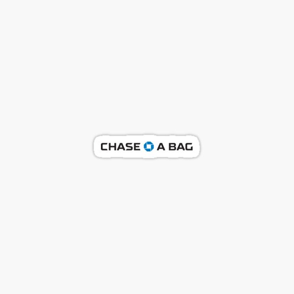 "chase a bag" Sticker by FinesseStore Redbubble