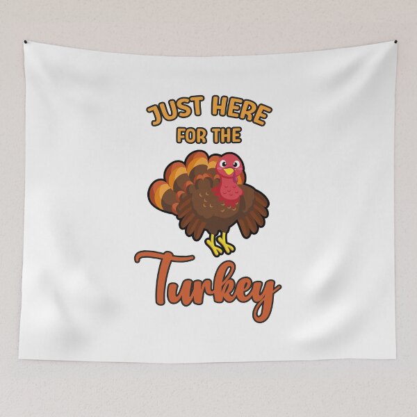 Item preview, Just Here For The Turkey Funny Cute Thanksgiving Quote Halloween designed and sold by absolutdesign.
