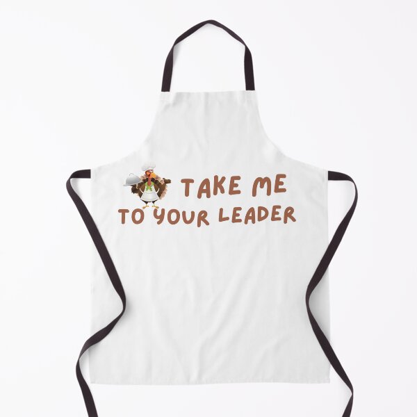 Item preview, Take Me to Your Leader says turkey on Thanksgiving designed and sold by st0n0ga.