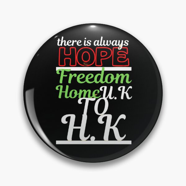 Item preview, There is always hope Freedom Home UK to HK designed and sold by ACTsoi.